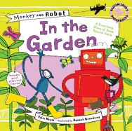 Monkey & Robot: In the Garden