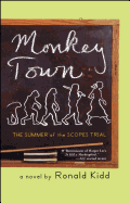 Monkey Town: The Summer of the Scopes Trial