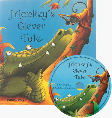 Monkey's Clever Tale - SC W/CD - Fusek Peters, Andrew (Read by), and Montgomery-Higham, Amanda (Illustrator)