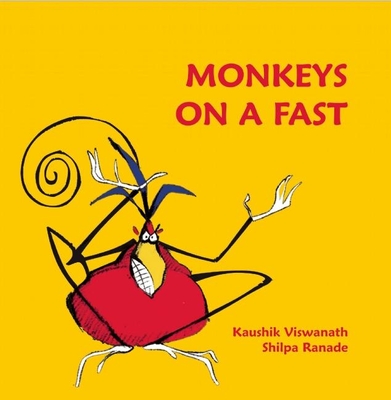 Monkeys on a Fast - Viswanath, Kaushik