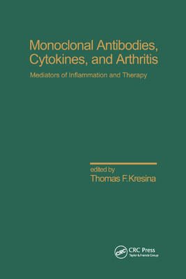 Monoclonal Antibodies: Cytokines and Arthritis, Mediators of Inflammation and Therapy - Kresina