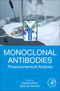 Monoclonal Antibodies: Physicochemical Analysis