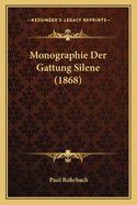 Monographie Der Gattung Silene (1868)