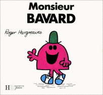 Monsieur Bavard - Hargreaves, Roger
