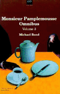 Monsieur Pamplemousse Omnibus