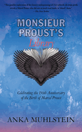 Monsieur Proust's Library: Celebrating the 150th Anniversary of the Birth of Marcel Proust
