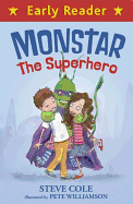 Monstar, the Superhero