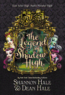 Monster High/Ever After High: The Legend of Shadow High