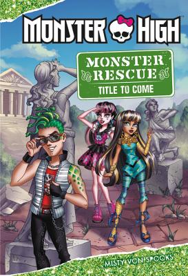 Monster High: Monster Rescue: I Spy Deuce Gorgon! - Von Spooks, Misty
