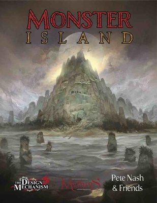 Monster Island: An Adventure Setting for Mythras - Nash, Pete