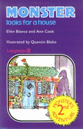 Monster Looks for a House - Cook, and Blance, Ellen