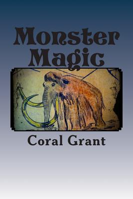 Monster Magic: Minnie and Midge Stories - Vincent, Sue (Editor), and Grant, Coral