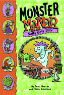Monster Manor: Sally Gets Silly - Book #7