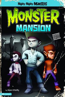 Monster Mansion - O'Reilly, Sean