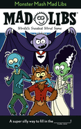 Monster MASH Mad Libs: World's Greatest Word Game