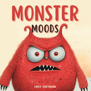 Monster Moods: Children's Book About Emotions and Feelings, Kids Ages 3 5