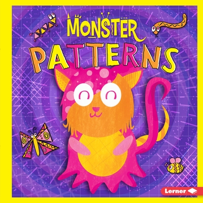 Monster Patterns - Tyler, Madeline