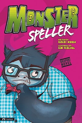 Monster Speller - Marsh, Robert