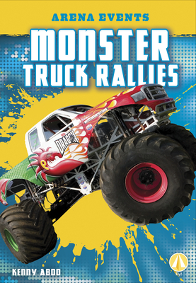 Monster Truck Rallies - Abdo, Kenny