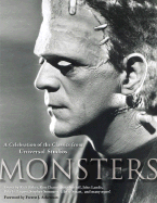 Monsters: A Celebration of the Classics from Universal Studios - Milano, Roy, and Osborne, Jennifer (Editor), and Baker, Rick