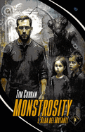 Monstrosity: L'Alba dei Mutanti