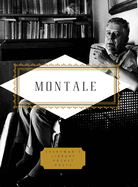 Montale: Poems: Edited by Jonathan Galassi