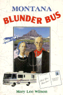 Montana Blunder Bus