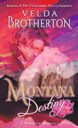 Montana Destiny