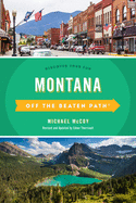 Montana Off the Beaten Path(R): Discover Your Fun