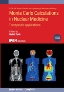 Monte Carlo Calculations in Nuclear Medicine (Second Edition): Therapeutic applications