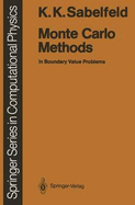 Monte Carlo Methods: In Boundary Value Problems - Sabelfeld, Karl K