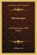 Montenegro: Stanhope Essay, 1884 (1884)