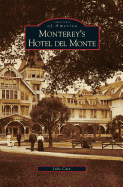 Monterey's Hotel del Monte