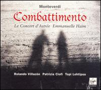 Monteverdi: Combattimento [Includes DVD] - Emmanuelle Ham (harpsichord); Emmanuelle Ham (organ); Le Concert d'Astre; Patrizia Ciofi (soprano);...