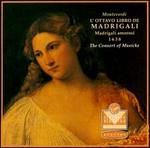 Monteverdi: L'Ottavo Libro de Madrigali