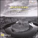 Monteverdi: Madrigali Libro IX