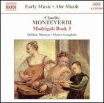 Monteverdi: Madrigals Book 3