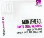 Monteverdi: Pianto della Madonna