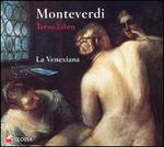 Monteverdi: Terzo Libro - La Venexiana