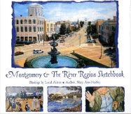 Montgomery & the River Region Sketchbook