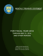 Monthly Treasury Statement of Receipts and Outlays of the United States Government