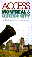 Montreal/Quebec City Access