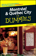 Montreal & Quebec City for Dummies - MacDonald, Austin