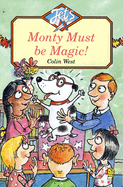 Monty Must be Magic!