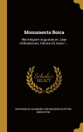 Monumenta Boica: Necrologium Augustanum. Liber Ordinationum, Volume 35, Issue 1...