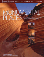 Monumental Places: National Parks and Monuments in the Grand Canyon State - McNamee, Gregory