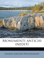 Monumenti Antichi Inediti