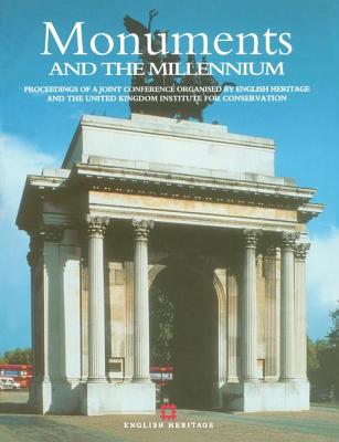 Monuments and the Millennium - Teutonico, Jeanne Marie (Editor), and Fidler, John (Editor)