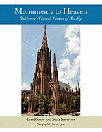 Monuments to Heaven: Baltimore's Historic Houses of Worship