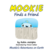 Mookie Finds a Friend